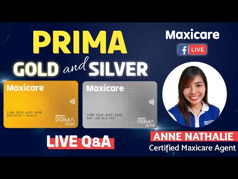 Maxicare Prima Silver & Prima Gold - Unlimited Outpatient Coverage