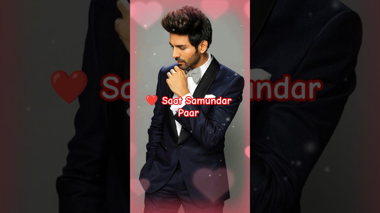 सात समुंदर पार | Saat Samundar Paar | TMMTMTTM 2025 Movie | Kartik Aryan | Annaya Pandey