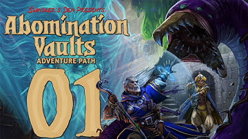 Pathfinder 2e Remaster - Abomination Vaults [Session 01] A Light in the Fog