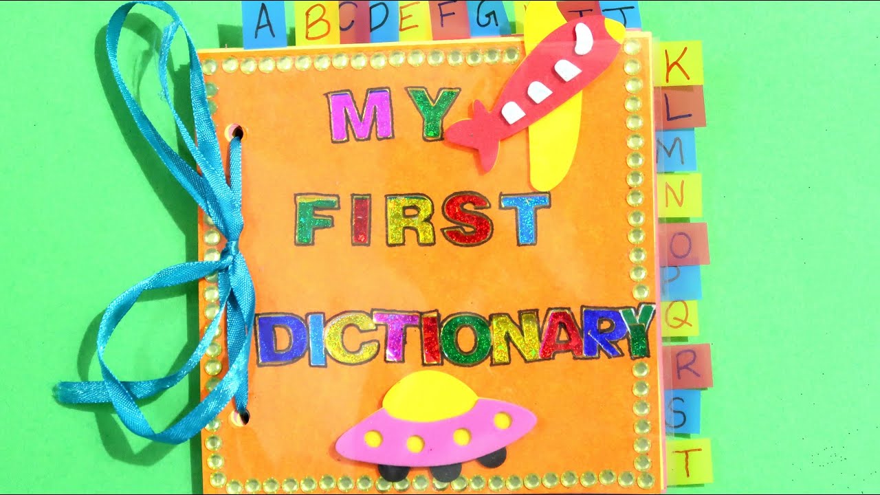 DICTIONARY FOR SCHOOL PROJECT | DIY DICTIONARY IDEAS | MINI ...