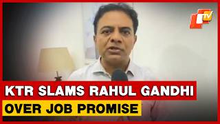 Why K. T. Rama Rao Questions Rahul Gandhi Over Telangana Jobs