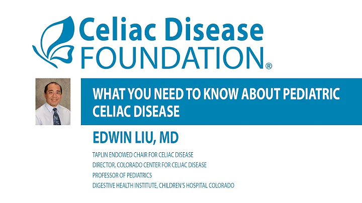 Edwin Liu, MD Speaks at the 2020 National Celiac D...