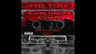 Children Of The Corn - Deep Into The Woods (Remastered by Alex Frozen)