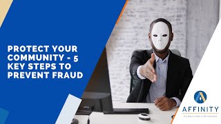 Protect Your Community - 5 Key Steps to Prevent Fraud