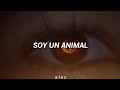 Animal - AG FT MOONZz (Subtitulado al Español)