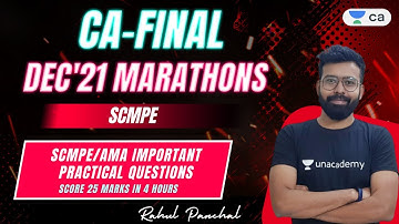 SCMPE/AMA Important Practical Questions | SCMPE Marathon Revision | CA Final Dec
