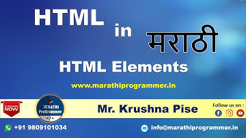 Lecture #9: HTML Elements | HTML Tutorials For Beginners | Marathi | Krushna Pise