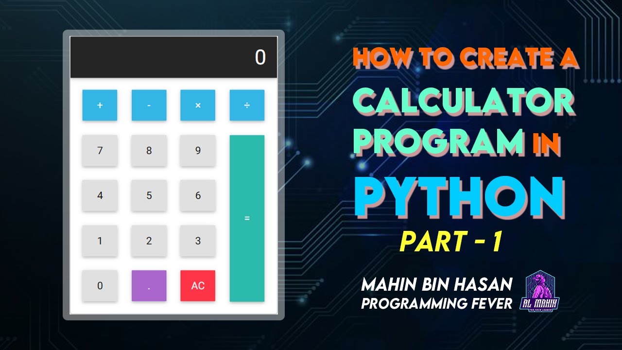 How to create a Calculator using python part 1 - Al Mahin - YouTube