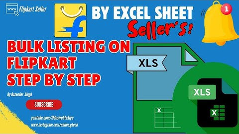 Bulk Listing on Flipkart step by step | Bulk listing by excel sheet | Flipkart bulk listing