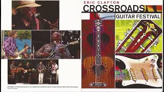 Crossroads Guitar Festival 2004 - Full - Fair Park, Dallas, TXJune 6th, 2004 - Eric Clapton