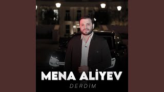 Derdim - Mena Aliyev
