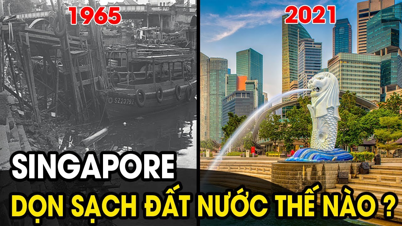 Tại sao Singapore lại sạch nhất Thế Giới ?