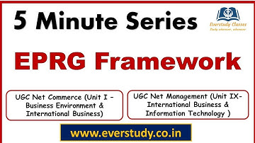 EPRG Framework |  5 Minute Series | NTA UGC Net Commerce & Management
