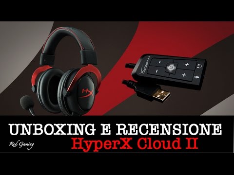 Headset Kingston HyperX Cloud II Unboxing Recensione [ITA] - YouTube