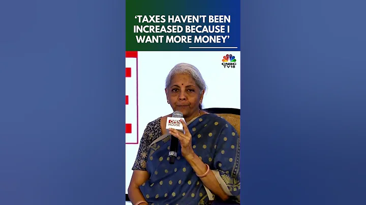 Taxes Haven't Been Increased Because I Want More Money: FM | Budget 2024 | N18S | CNBC TV18