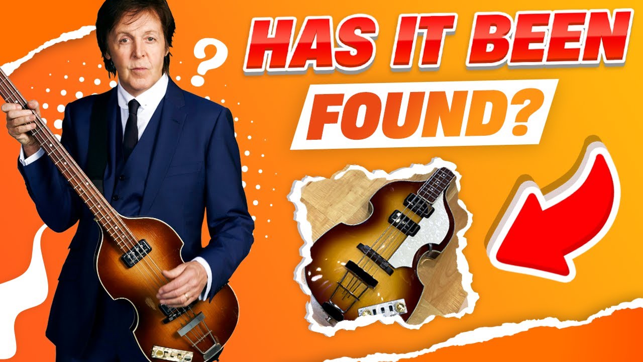Paul McCartney's STOLEN Hofner Bass Guitar: Found? YouTube