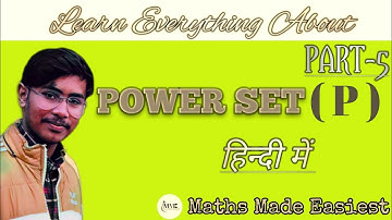 #MatheMadeEasiest Set Theory (Part-5) | #PowerSet in Hindi | #NumberofElements in Power Set