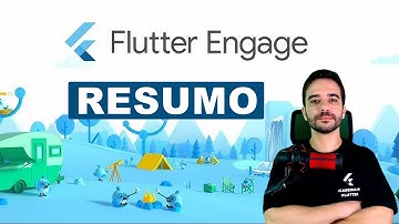 Flutter Engage Resumo, opinião e exemplos das principais novidades  | PT_BR