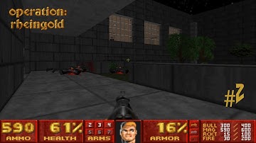 Doom with Operation : Rheingold(Episode Two).Map 05