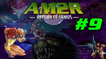 Another Metroid 2 Remake First Time Play 9