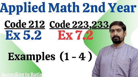 Integration Examples (1-4) | Maths Code 212 Ex 5.2 & Math Codes 223, 233 Ex 7.2 | Step-by-Step