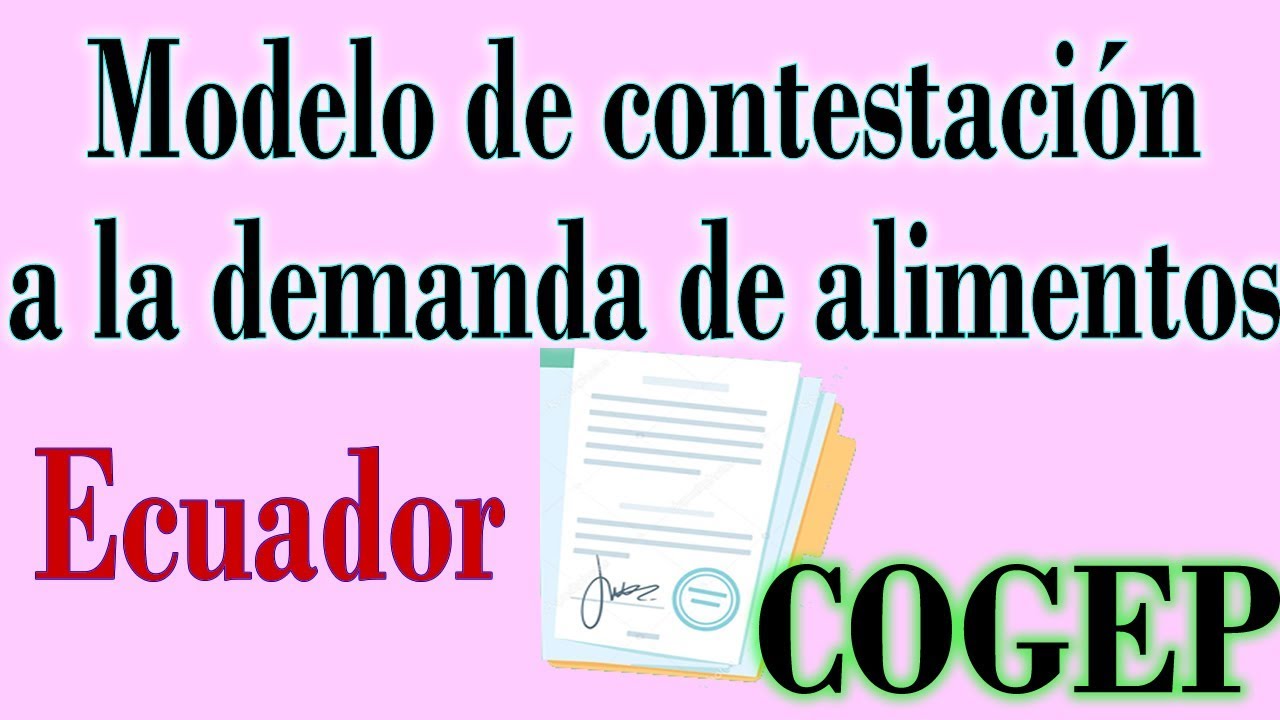 modelo de contestacion a la demanda de alimentos Ecuador COGEP YouTube