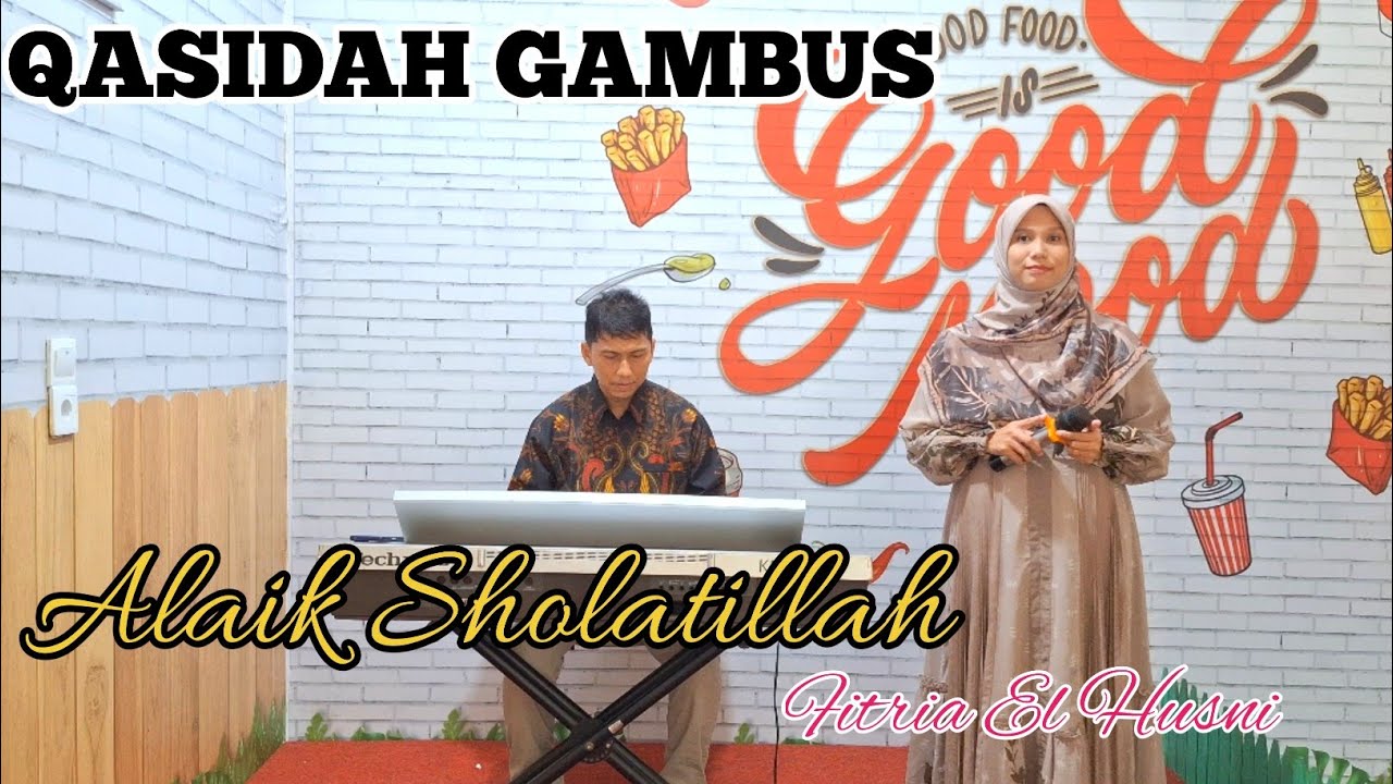 ALAIK SHOLATILLAH (QASIDAH COVER) BY FITRIA EL HUSNI | ELFITRI GAMBUS