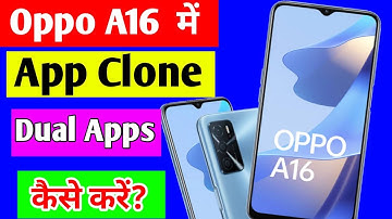 Oppo A16 app clone setting | Oppo A16 mobile me app double kaise kare | clone app setting Oppo A16