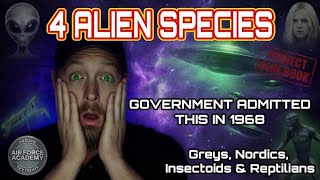 Are there 4 Alien species visiting Earth?