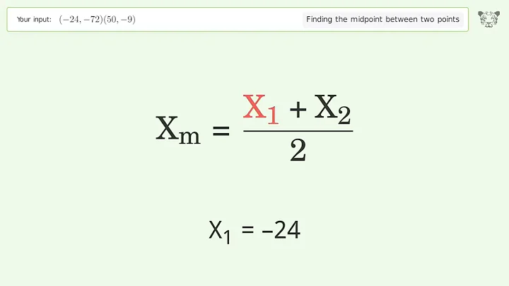 Find the midpoint between two points p1 (-24,-72) and p2 (50,-9): Step-by-Step Video Solution