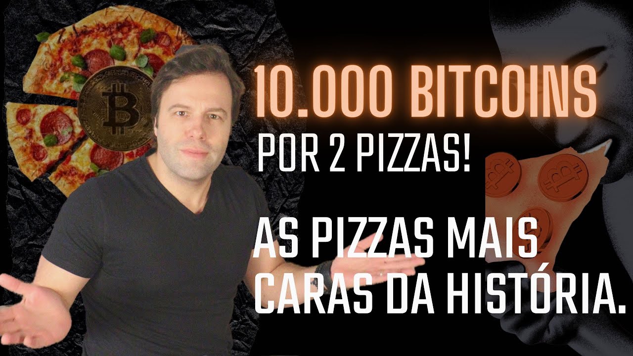 10 000 Bitcoins Por 2 Pizzas As Pizzas Mais Caras Da Hist ria YouTube 10-000-bitcoins-por-2-pizzas-as-pizzas-mais-caras-da-hist-ria-youtube