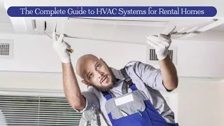 The COMPLETE GUIDE to HVAC Systems for Rental Homes!!!