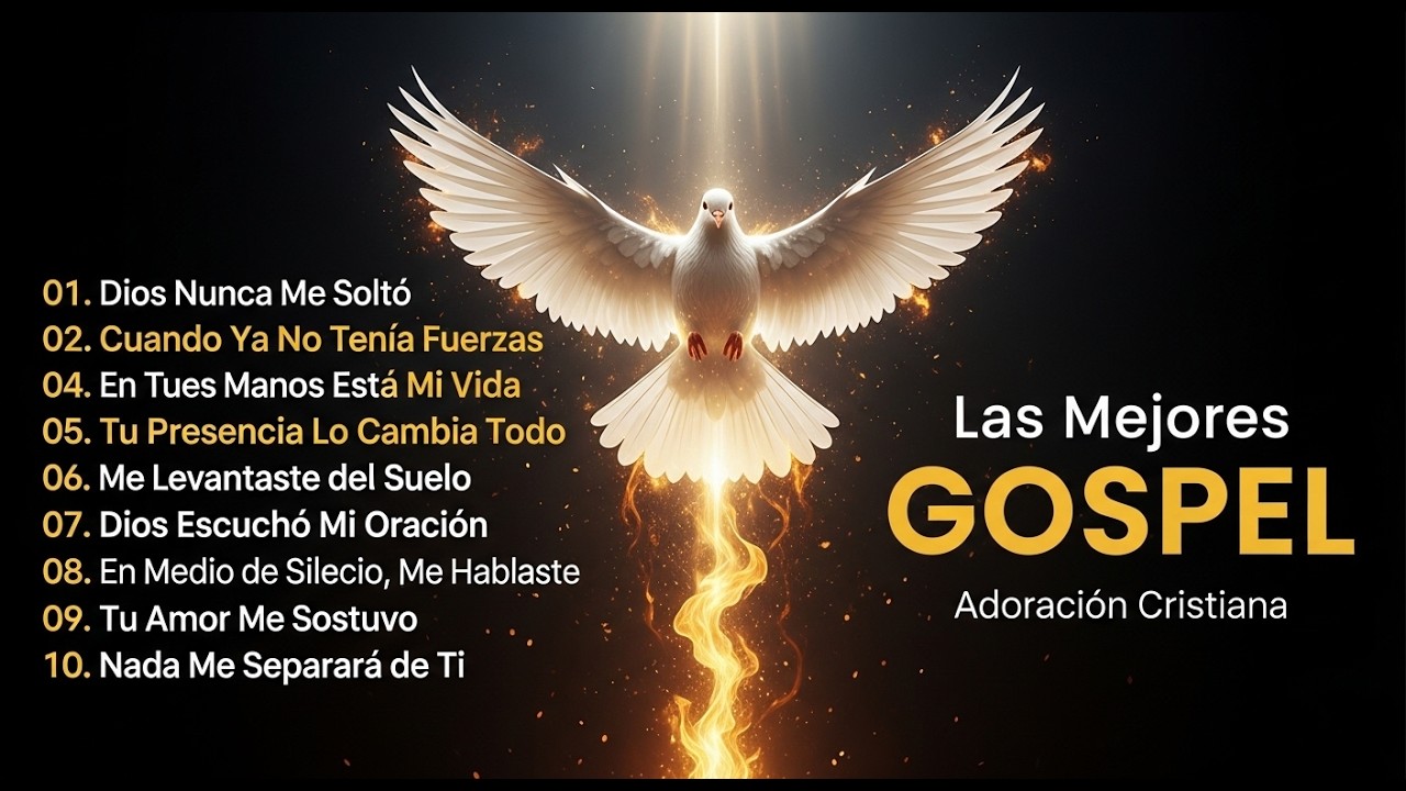 Las 10 Mejores Canciones Gospel – Jesús Nunca Me Abandonó