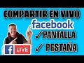 Como Compartir Pantalla en transmision en Vivo desde Facebook LIVE Actualizado