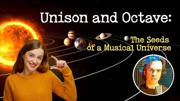 Musical Cosmogony: A Guide for World Creators. Part 1: The Foundation. Unison and Octave.