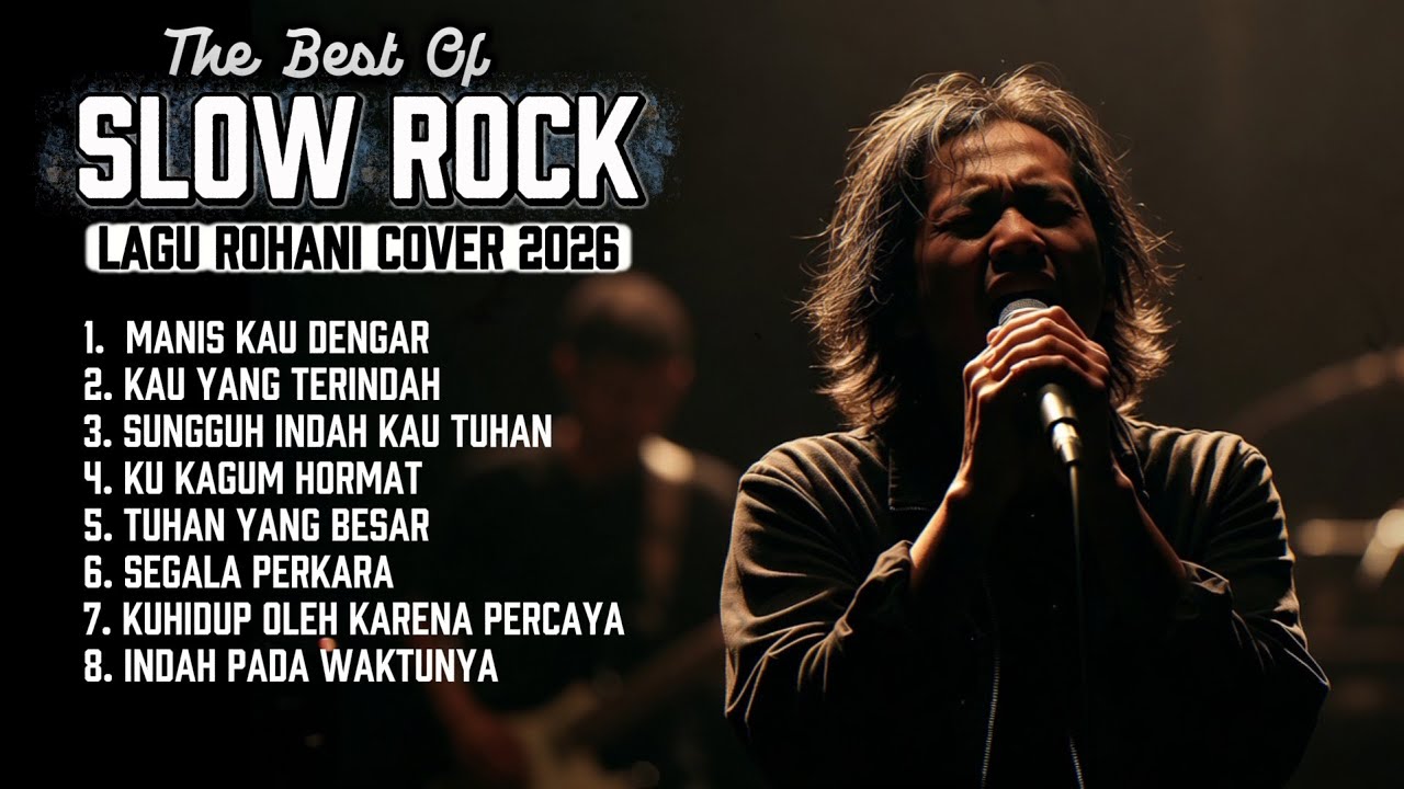 LAGU ROHANI SLOW ROCK | COVER TERBARU 2026