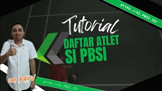 Tutorial Dafter Atlet Badminton Melalui web SI PBSI