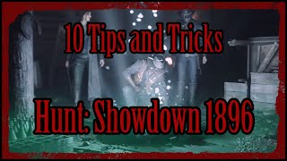 10 TIPS AND TRICKS FOR HUNT: SHOWDOWN 1896 - GAMEPLAY GUIDE - PVP