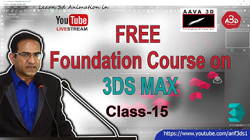 Free Foundation Course on 3ds Max Class-15