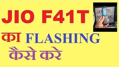 How to flash jio f41t