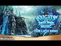 The Lich King - Knights of the Frozen Throne Music | Hearthstone OST