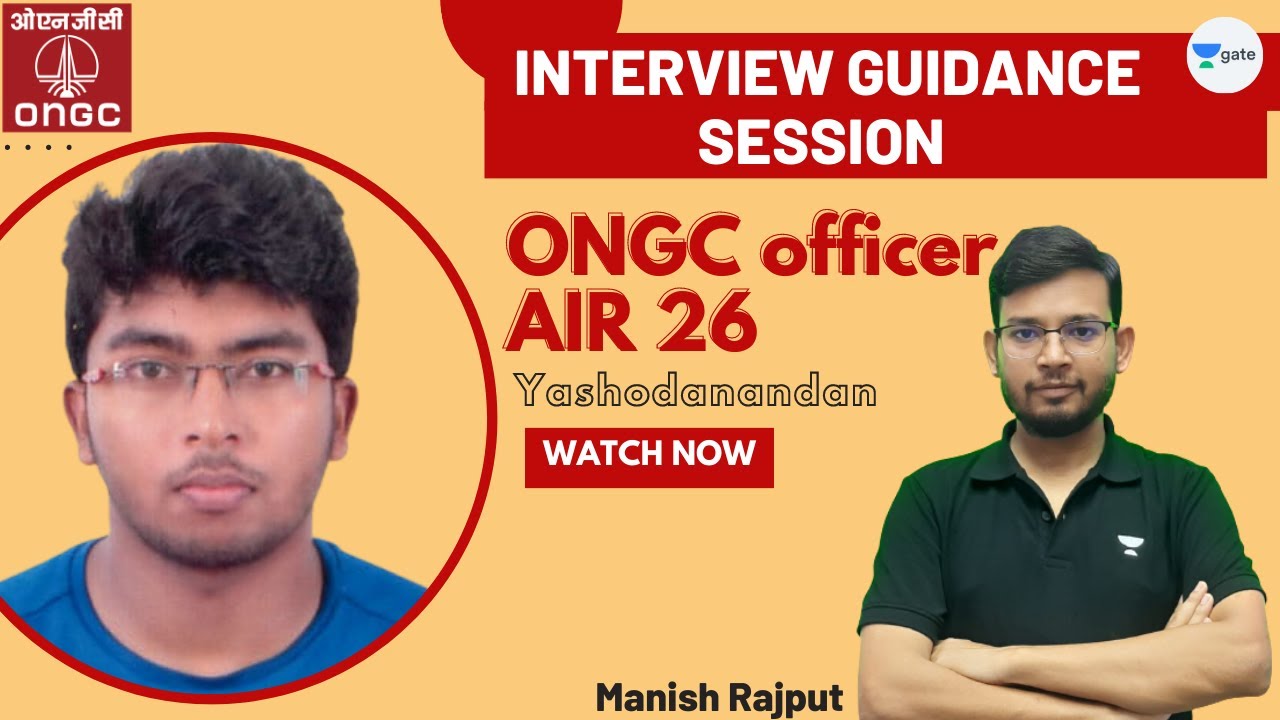 Interview Guidance Session | With ONGC officer | AIR 26 | Yashodanandan | Manish Rajput