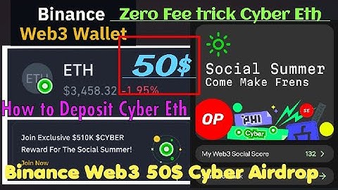 How to Deposit Cyber Eth | Binance Web3 Wallet Cyber Airdrop | Bridge Eth to Cyber  Low Fee Trick 🤩