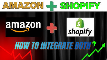 Amazon Shopify Integration Full Guide | Sync Products, Inventory & Orders Automatically
