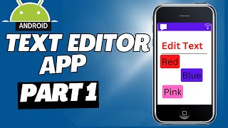 Text Editor App | Part 1 | Add Colors to Text | Android Studio screenshot 4