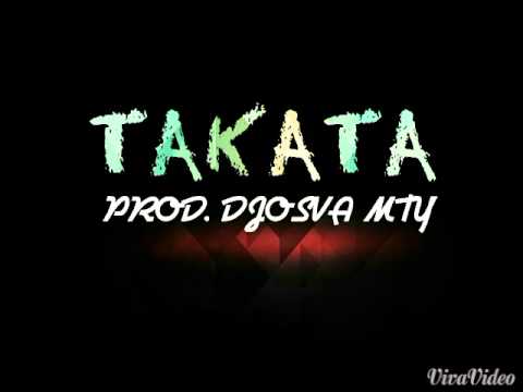 TAKATA - DJOsva MX - PERREO 2018 (Audio Oficial).