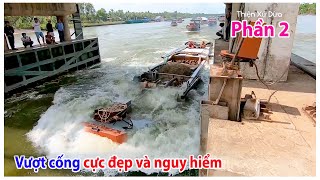 Những pha vượt cống cực đẹp và đầy nguy hiểm  Phần 2