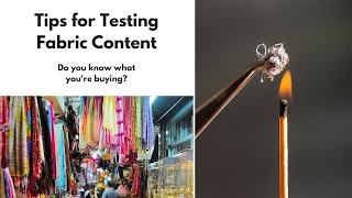 Tips for Testing Fabric Content