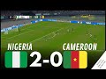 NIGERIA 2-0 CAMEROON / HIGHLIGHTS • Simulation & Recreation from Video Game