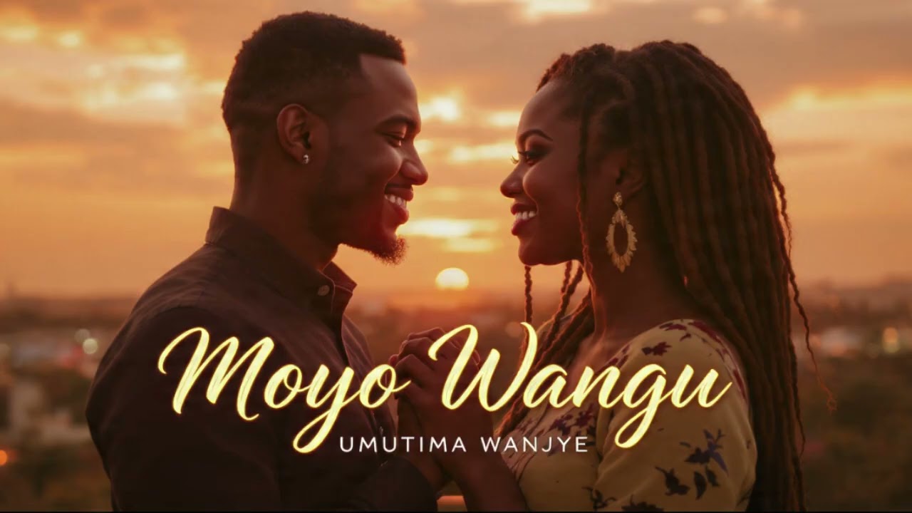 “Moyo Wangu / Umutima Wanjye” (My Heart)